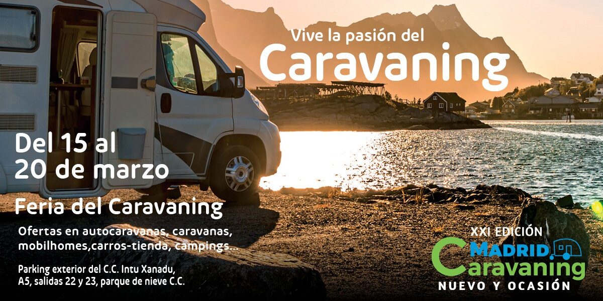 Expomos na Feira de Caravana em Madrid Xanad